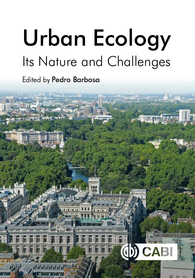Cover of: Barbose, Pedro, ed. Urban Ecology: Its Nature and Challenges. CABI, 2020.